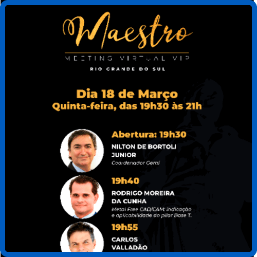 Meeting Virtual VIP Maestro Rio Grande do Sul - 18-03-2021